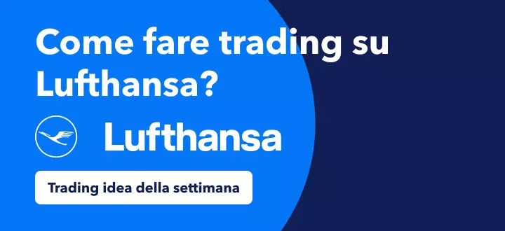 Come fare trading sull'aumento del 19% di Lufthansa con la ripresa dei viaggi post-Covid