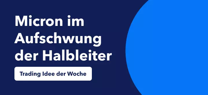 Micron's 50% Anstieg im Halbleiter-Aufschwung traden