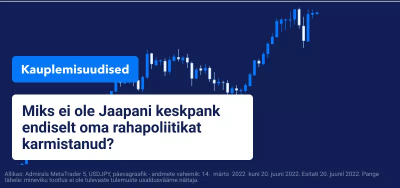 Miks ei ole Jaapani keskpank endiselt oma rahapoliitikat karmistanud?