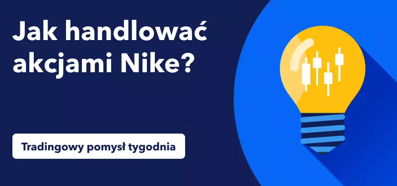 30% potencjał wzrostu akcji Nike w czasach wyższej inflacji