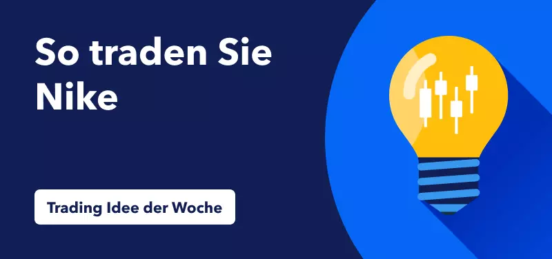 Den 30%igen Kursanstieg von Nike durch seine hohe potenzielle Preissetzungsmacht traden
