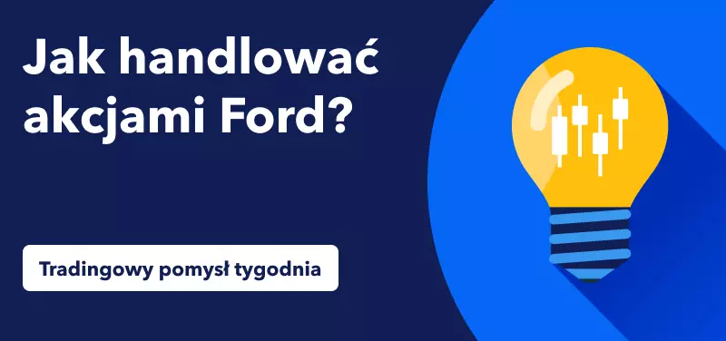 Jak handlować akcjami Forda po ogłoszeniu nowego EV