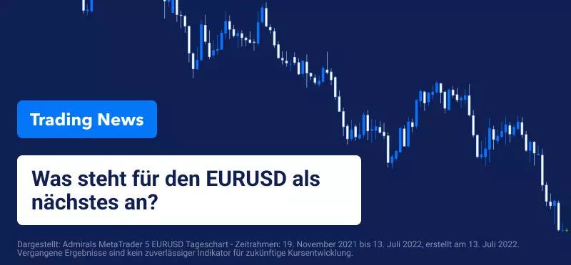 Was steht für den EURUSD als nächstes an?
