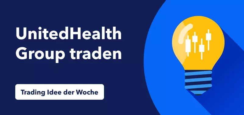 UnitedHealth Group nach dem Gewinnsprung im zweiten Quartal traden