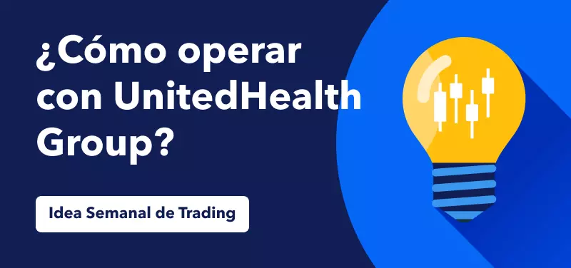 Cómo operar con UnitedHealth Group tras su aumento de beneficios del 2T