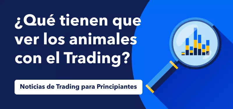 Noticias de Trading para Principiantes: El Mundo Animal en los Mercados Financieros