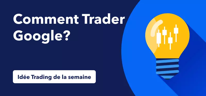 Comment Trader Google sur Fond de Revenus Publicitaires Robustes