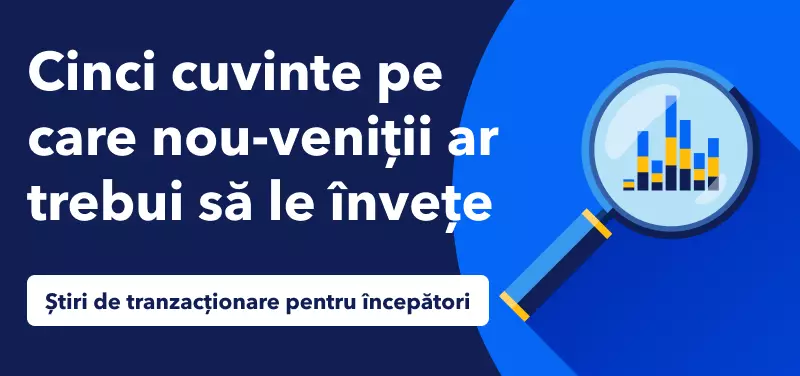 Știri de tranzacționare pentru începători – Cinci cuvinte pe care nou-veniții ar trebui să le învețe