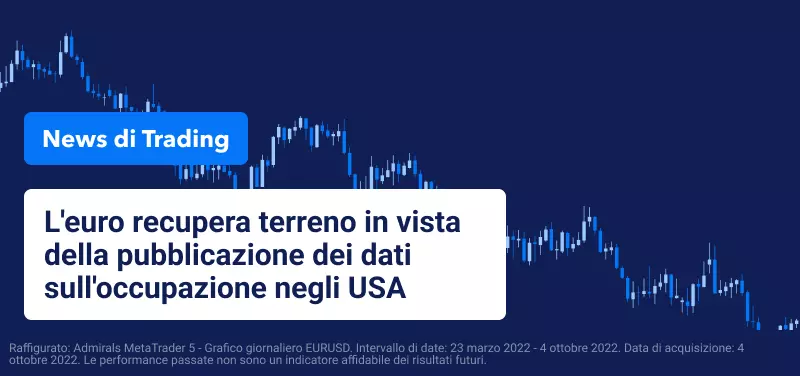 L'euro recupera terreno in vista della pubblicazione dei dati sull'occupazione negli USA