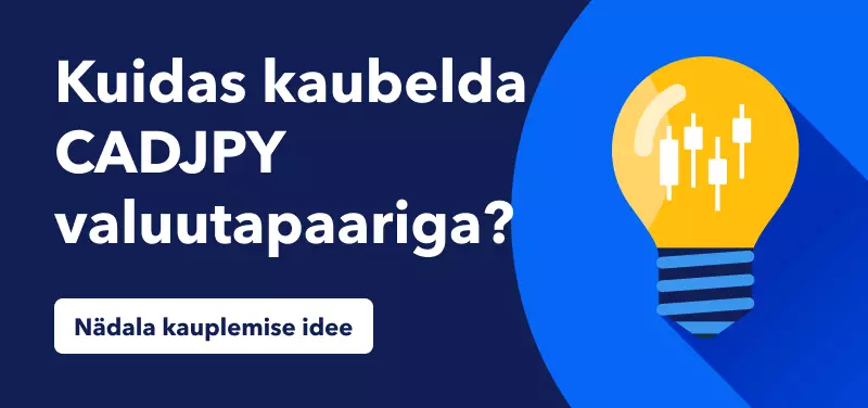 Kuidas kaubelda CADJPY valuutapaariga?