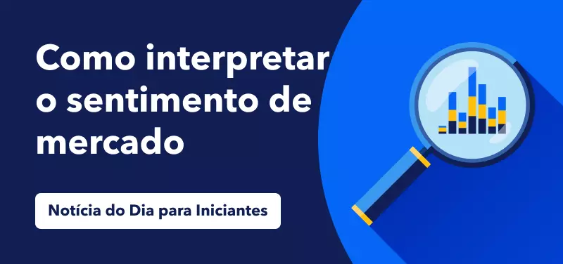 Como interpretar o sentimento de mercado?
