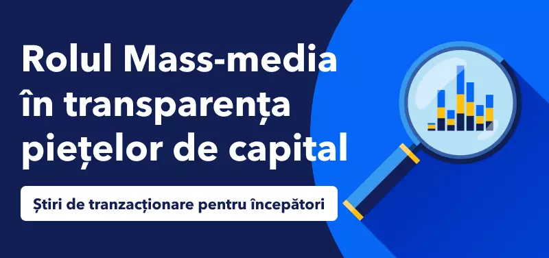 Rolul Mass-media în transparența piețelor de capital