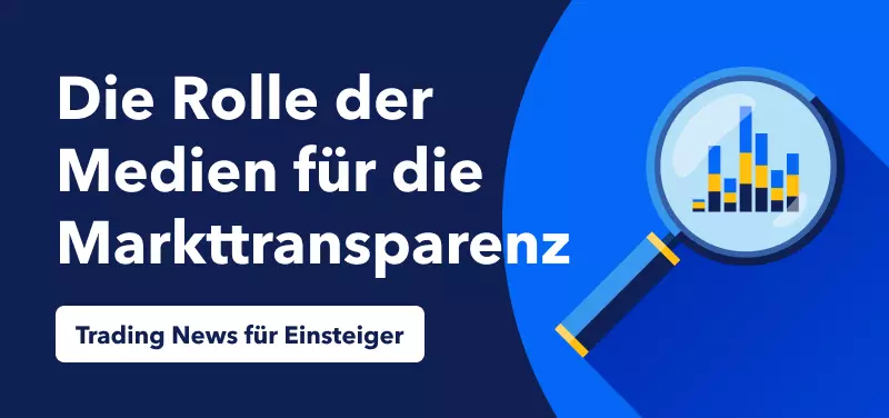 Trading News für Einsteiger: Die Bedeutung der Medien für die Markttransparenz