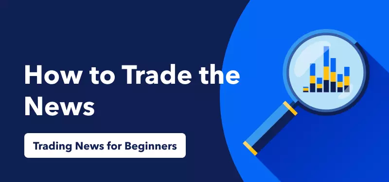 How to Trade the News for Beginners