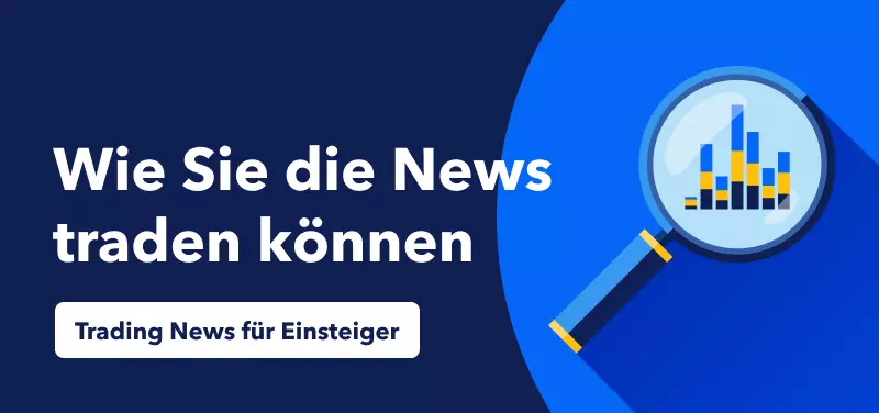 Trading News für Einsteiger: Nachrichtentrading für Einsteiger