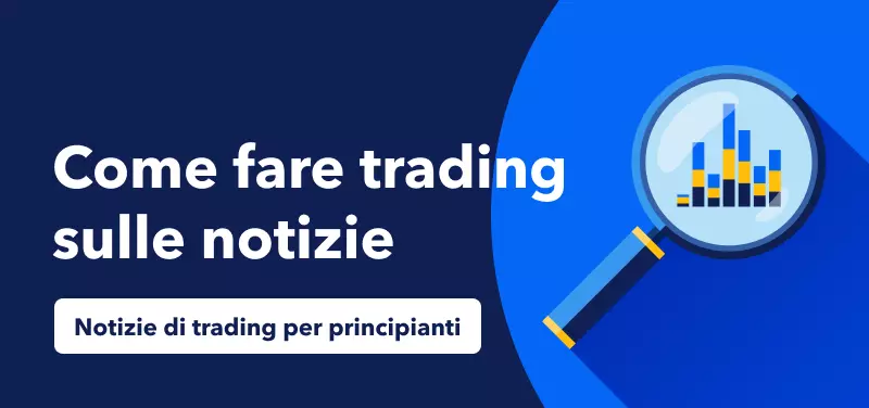 Come fare trading sulle notizie per i principianti
