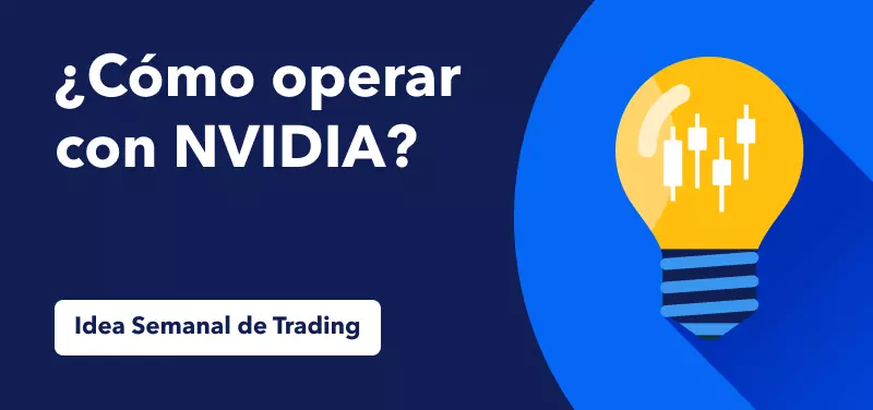 Cómo operar con NVIDIA y sus beneficios del 3T