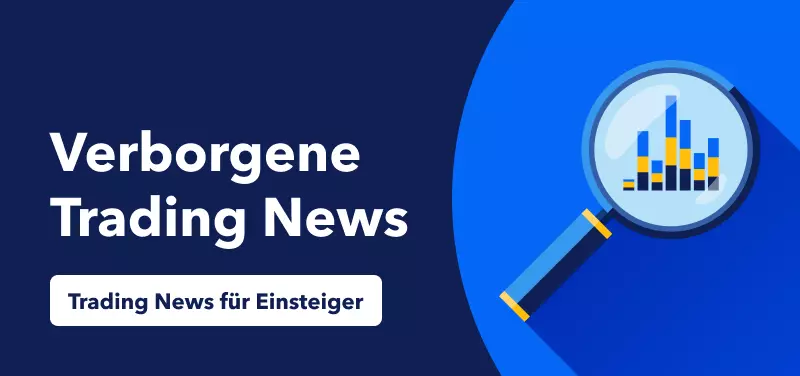 Die verborgenen Trading- und Anlegenachrichten