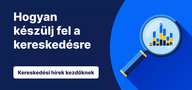 Hogyan készülj fel a kereskedésre
