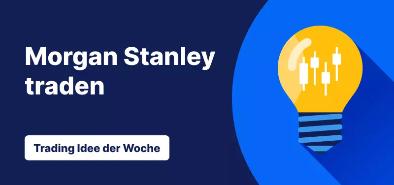 Traden Sie Morgan Stanley nach dem Q4 Ergebnisbericht?