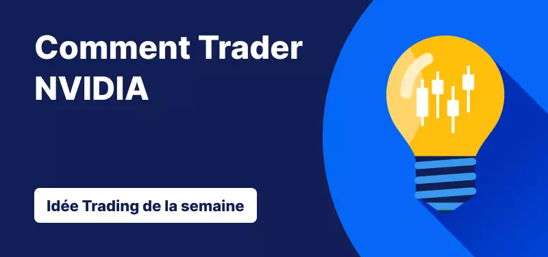 Trader l'Action Nvidia suite aux Résultats du T4