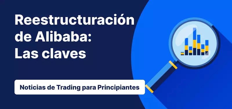 Reestructuración de Alibaba: Todo lo que debes saber