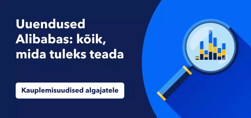 Uuendused Alibabas: kõik, mida peaksid teadma