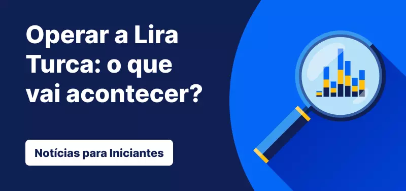 Operar a Lira Turca: o que vai acontecer?