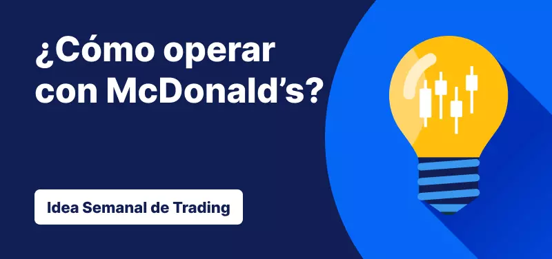 Cómo operar con McDonald's tras su rendimiento en el 2T