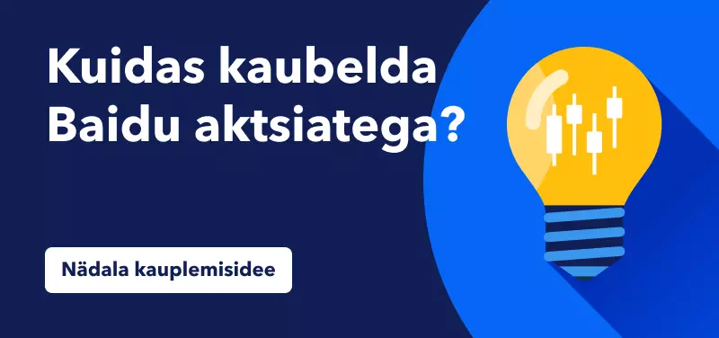 Kuidas kaubelda Ernie juturoboti looja Baidu aktsiatega?