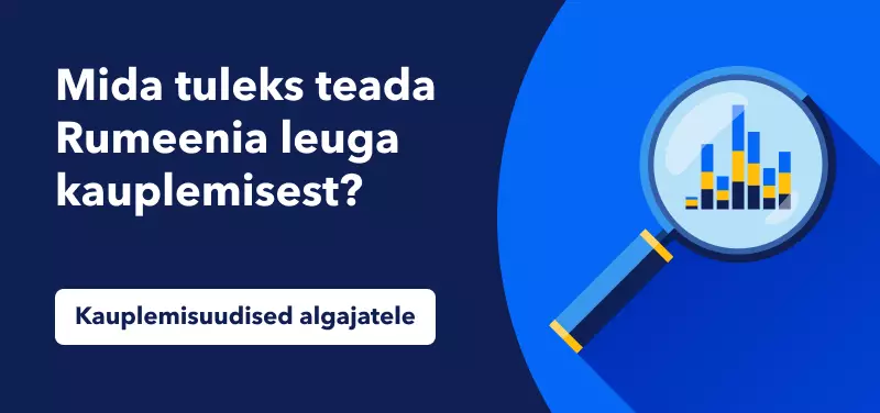 Mida tasub teada Rumeenia leuga kauplemisest?