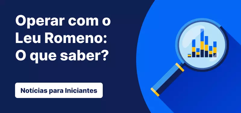Operar com o Leu Romeno: O que saber?