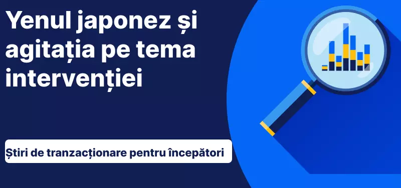 Yenul japonez și agitația pe tema intervenției