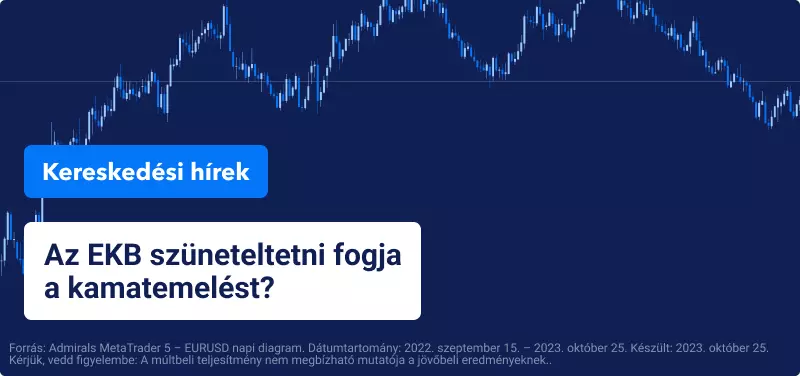 Az EKB szüneteltetni fogja a kamatemelést?