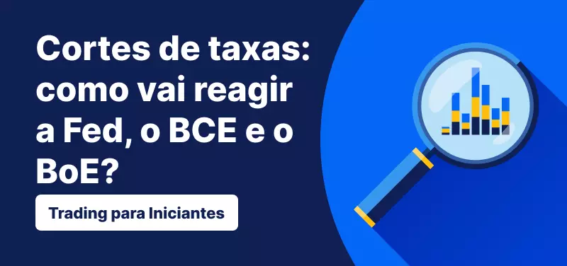 Debate sobre os cortes de taxas de juro: como reagirá a Fed, o BCE e o BoE?