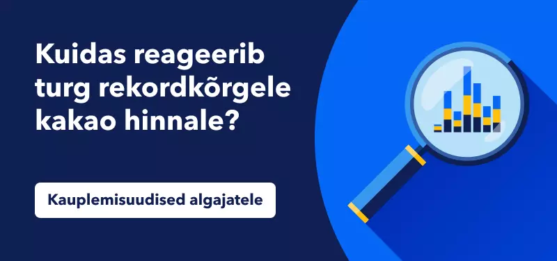 Kuidas reageerib turg rekordkõrgele kakao hinnale?
