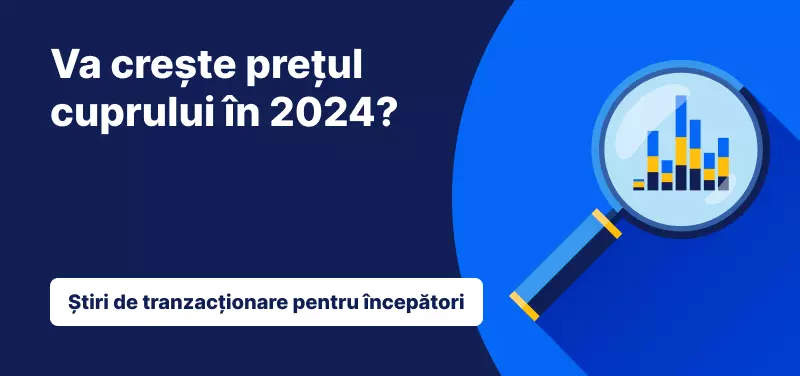 Va crește prețul cuprului în 2024?
