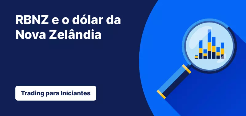 RBNZ e o dólar da Nova Zelândia na encruzilhada?