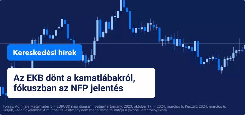 Az EKB dönt a kamatlábakról, fókuszban az NFP jelentés