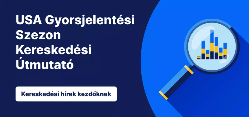 USA Gyorsjelentési Szezon Kereskedési Útmutató
