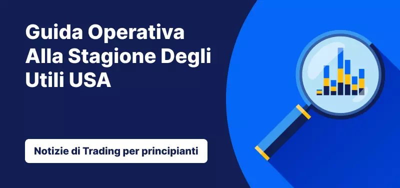 Guida Operativa Alla Stagione Degli Utili USA