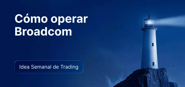 Cómo operar con Broadcom tras los resultados del 2T fiscal de 2026