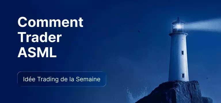 Comment trader l'action ASML après des résultats du T2 supérieurs aux attentes