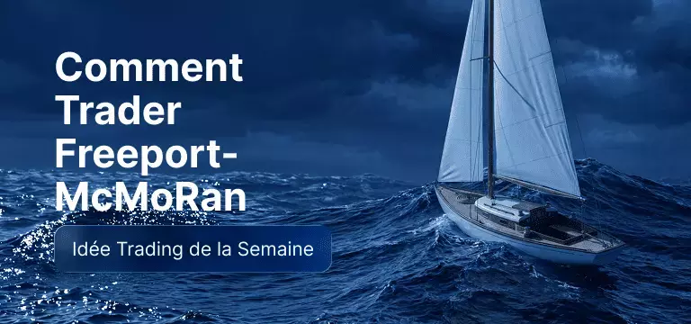 Comment trader l'action Freeport-McMoRan après des résultats T2 supérieurs aux attentes