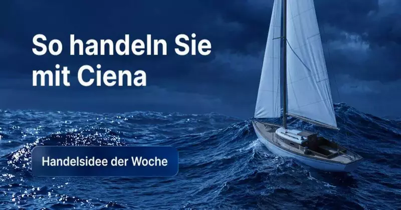 So handeln Sie die Ciena-Aktie nach den besser als erwarteten Q3-Zahlen