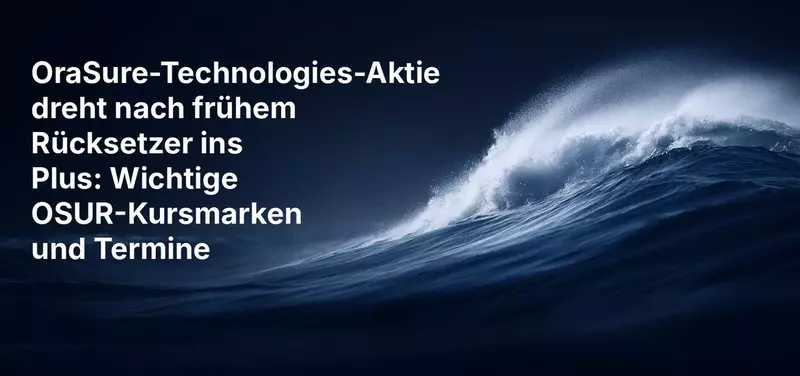 OraSure-Technologies-Aktie dreht nach frühem Rücksetzer ins Plus: Wichtige OSUR-Kursmarken und Termine