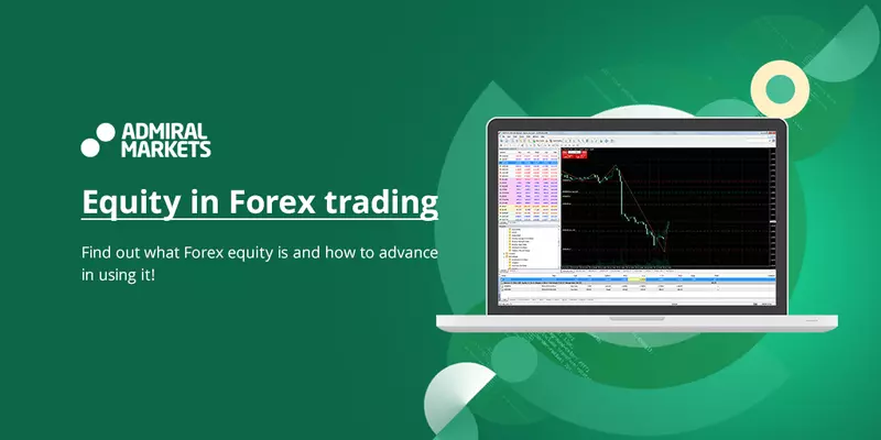 ¿Qué es el Patrimonio en el Trading de Forex?
