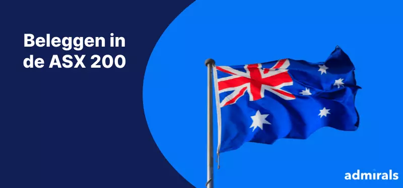 Hoe beleggen in de ASX 200 – De Australische Beursindex