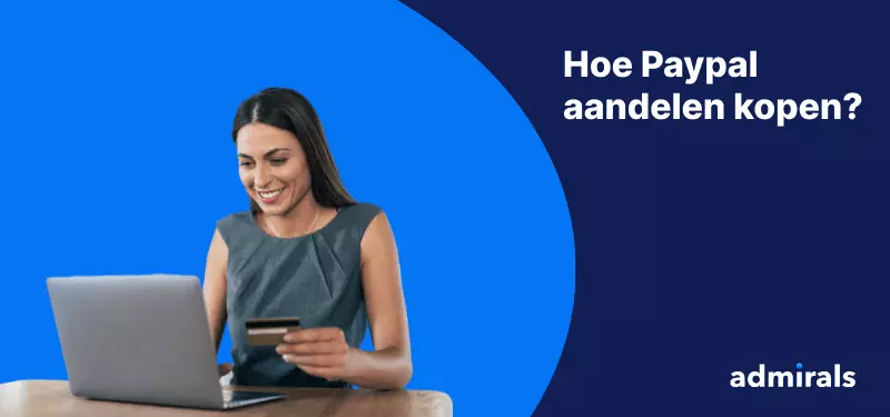 PayPal aandelen kopen - PayPal koers verwachting 2025