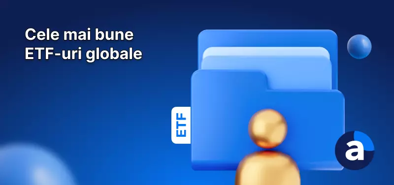ETF-uri globale de top pentru 2026